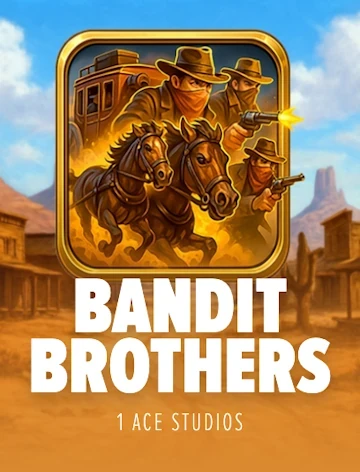 Bandit Brothers by 1Ace Studios at Fortunica Casino